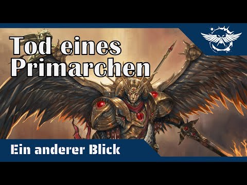 Ein anderer Blick auf den Tod der Primarchen