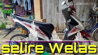Download lagu Selire Welas mp3 Download lagu Selire Welas mp3