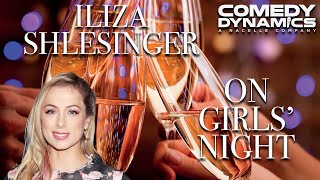 Iliza Shlesinger - Girl's Night (Stand up Comedy)