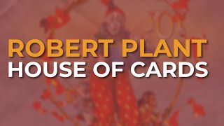 Robert Plant - House Of Cards (Official Audio) from Band Of Joy