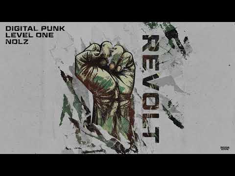 Digital Punk X Level One X Nolz - Revolt (OUT NOW)