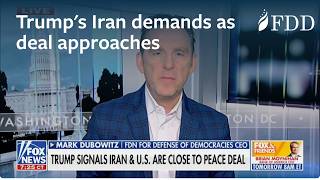 What are Trump's Iran demands as a deal approaches? | Mark Dubowitz | Fox News
