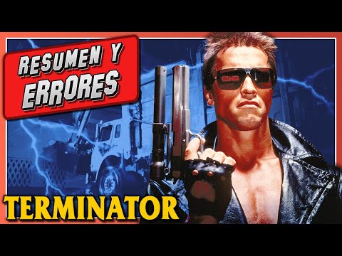 TERMINATOR Errores de películas y Resumen