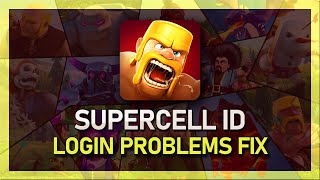 Supercell ID Login Problem Fix - iOS & Android