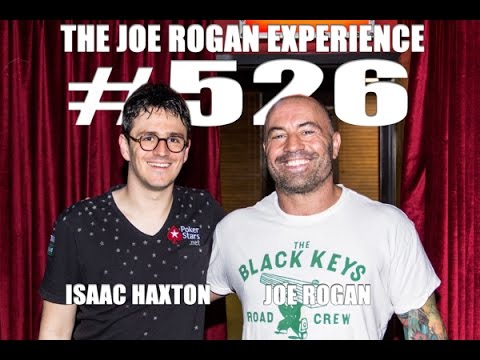 Joe Rogan Experience #526 - Isaac Haxton