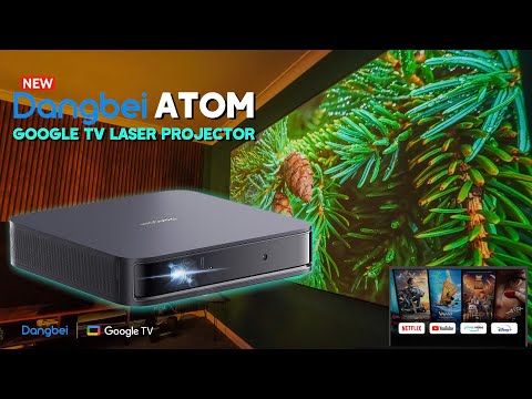 NEW Dangbei Atom Google TV Laser Projector with Netflix Built In