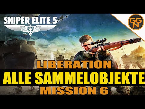 Sniper Elite 5 - 100% Guide Alle Sammelobjekte - All Collectibles - Mission 6 - Liberation