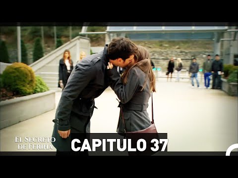 El Secreto De Feriha Capítulo 37 En Español