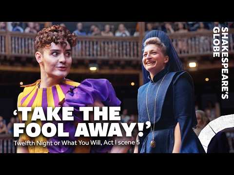 'Bless thee, lady!' | Act I scene 5 | Twelfth Night or What You Will (2025) | Shakespeare's Globe