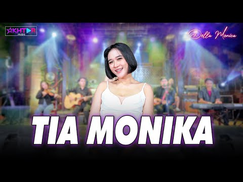 Della Monica - TIA MONIKA || Aduh Dek Tia Monika