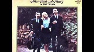 Peter, Paul &amp; Mary - Quit Your Low Down Ways (1963)
