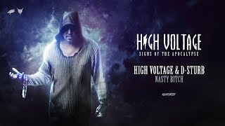 High Voltage & D-Sturb - Nasty Bitch