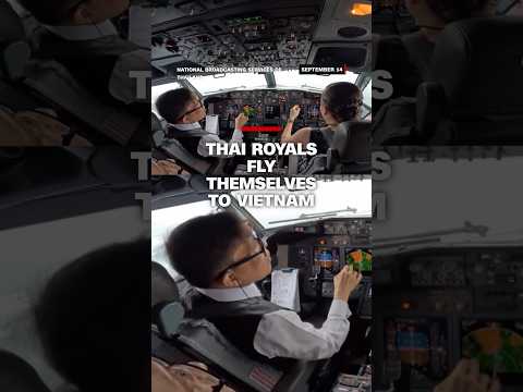 Thai royals fly themselves to Vietnam