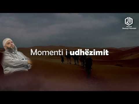 Momenti i udhëzimit - Hoxhë Rexhep Memishi