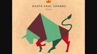 Ocote Soul Sounds - Pan Y Circo