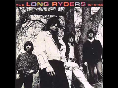 The Long Ryders - 10-5-60