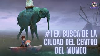 NUBLA 2 [#1] En busca de la ciudad en el centro del mundo