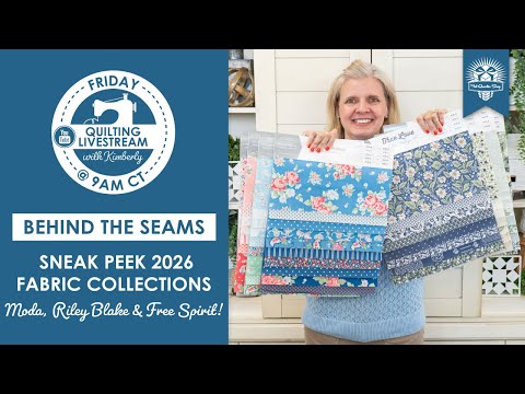 LIVE: Sneak Peek at Spring/Summer 2026 Fabric Collections! - Behind the Seams
