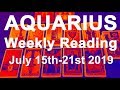 AQUARIUS WEEKLY TAROT "A WISH COMING TRUE! TRUST YOUR INSTINCTS" July 15th-21st 2019