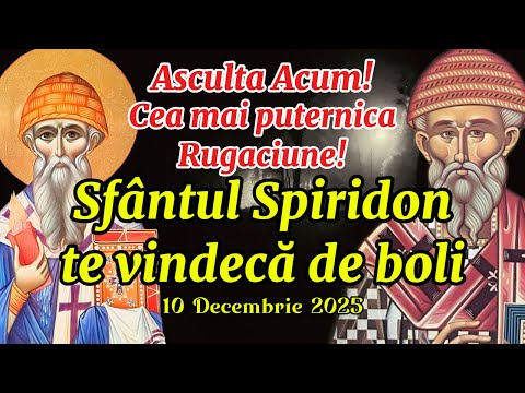Rugăciunea care aduce sănătate prin Sfântul Spiridon • Minuni adevărate pentru cei bolnavi
