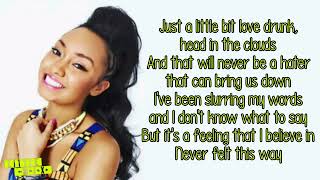 Little Mix ~ Love Drunk ~ Lyrics