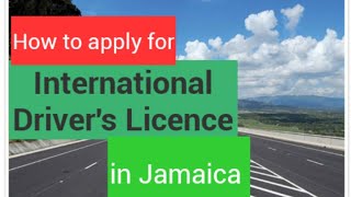 International Driving Permit Application in Jamaica
