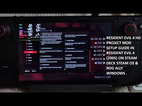 Resident Evil 4 HD Project Mod Setup in Resident Evil 4 On Steam Deck Steam OS & Rog Ally Windows 11