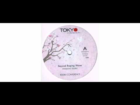 Riddim Conference - Beyond Raging Wave - 12" - Tokyo Connexion