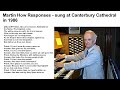 Martin How Responses From The 1986 Performance At Canterbury Cathedral