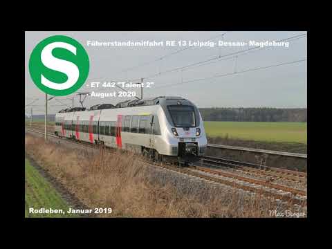 Führerstandsmitfahrt RE 13 Leipzig - Dessau - Magdeburg (August 2020)