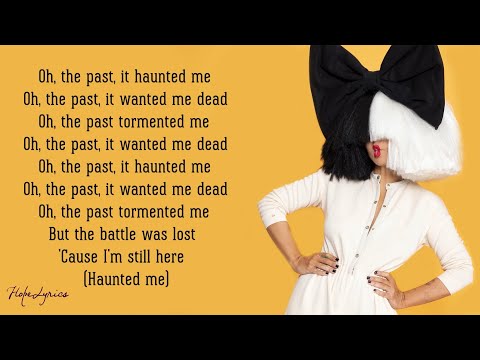 Sia - I'm Still Here (Lyrics)