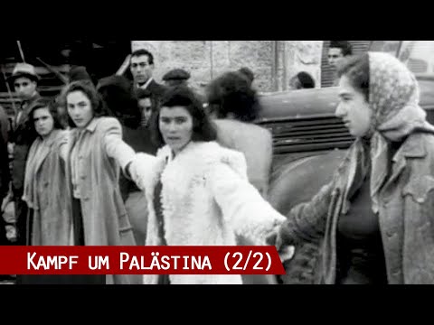 Die Geschichte Palästinas im 20. Jahrhundert, Teil 2: 1939-1949 und Epilog 1977