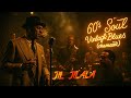 Jil Jilala Echamâa 60 S Soul Vintage Blues Moroccan Groove Revival