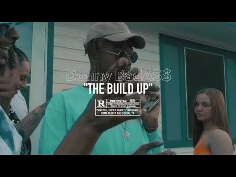 Donny BadA$$ Music Video
