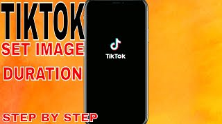 ✅ How To Set Image Duration On Tiktok 🔴