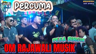 Download lagu Percuma | Om RAJAWALI MUSIK PALEMBANG | desa Bingin  | Acara bpk ASRIL | Rca studio official mp3