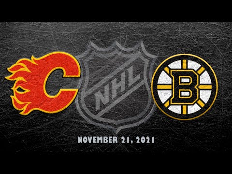 NHL Flames vs Bruins | Nov.21, 2021