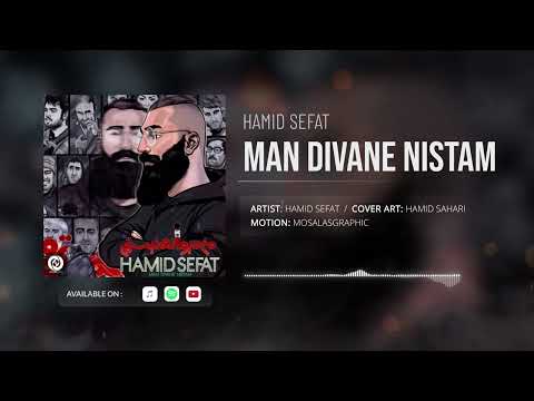 Hamid Sefat - Man Divane Nistam