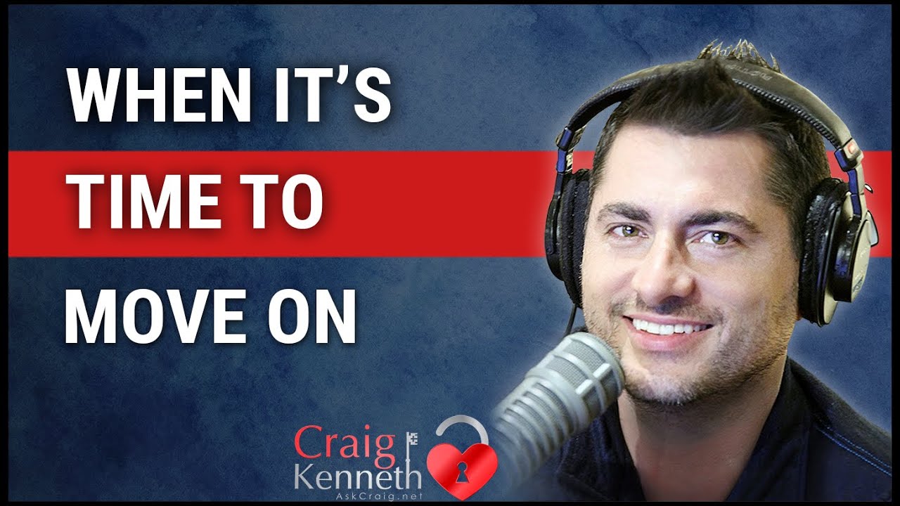 When Its Time To Move On (From A Psychotherapist)