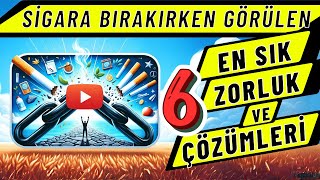 SİGARAYI BIRAKTIKTAN SONRA - ZORLUKLAR VE ÇÖZÜMLER - Sigara Bırakınca Vücuttaki Değişiklikler