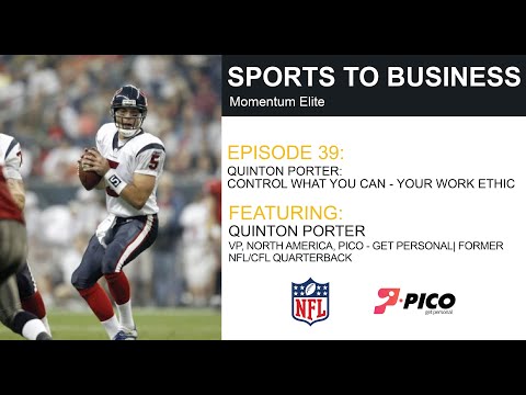 Q & A Edition with Quinton Porter: Sports to Business Podcast