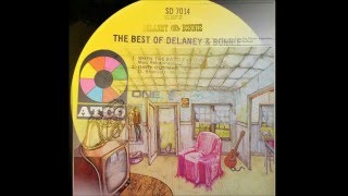 Never Ending Song Of Love , Delaney &amp; Bonnie &amp; Friends , 1971 Vinyl