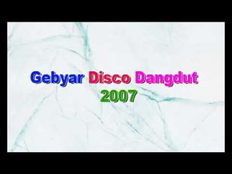 Pembukaan Album Gebyar Disco Dangdut 2007 (Official Video Karaoke HD)