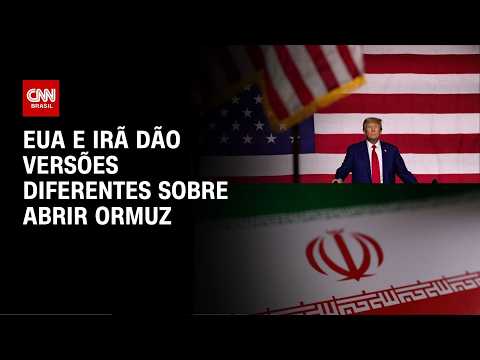 Acordo EUA x Irã: Países dão versões diferentes sobre abrir Ormuz | CNN PRIME TIME