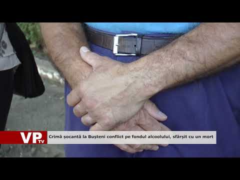 Crimă șocantă la Bușteni: conflict pe fondul alcoolului, sfârșit cu un mort