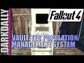 Fallout 4 - How to Use the Vault-Tec Population Management System