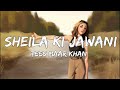 Sheila Ki Jawani Lyrical Tees Maar Khan Katrina Kaif Vishal Dadlani Sunidhi Chauhan