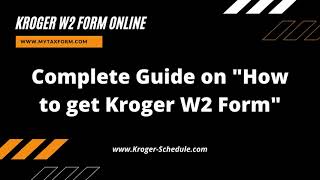 Kroger W2 Form Guide - Kroger Employee W2