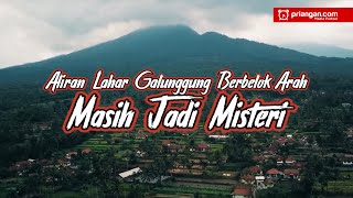 Download lagu The Galunggung Lava Flow's Reversal Remains a Mystery | PRIANGAN.COM mp3