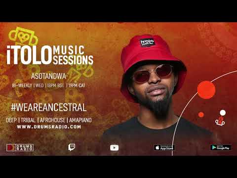 iTolo Music Sessions #156 | Aso Tandwa Live Afro House DJ Set | Drums Radio Live